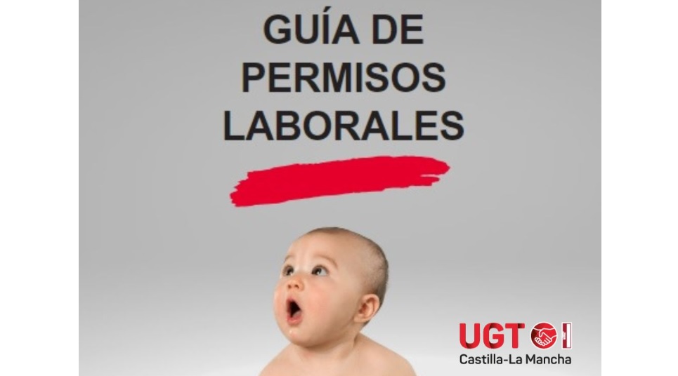 NUEVOS PERMISOS LABORALES?? – Sección Sindical UGT